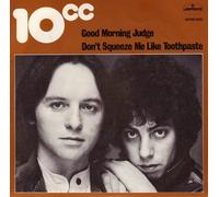10CC (Ten CC) - Good morning judge - Don't squeeze me like toothpaste