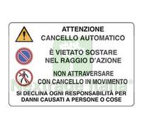 10PZ CARTELLO "CANCELLO AUTOMATICO VIETATO SOSTARE NON ATTRAVERSARE" CM.30X20H.:
