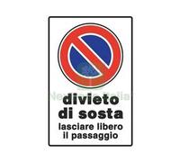 10PZ CARTELLO "DIVIETO DI SOSTA LASCIARE LIBERO IL PASSAGGIO" CM.20X30H. :