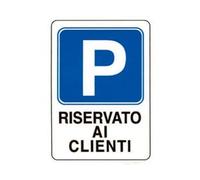 10PZ CARTELLO "PARCHEGGIO RISERVATO AI CLIENTI" - cm.20x30h.