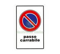 10PZ CARTELLO "PASSO CARRABILE" CM.20X30H.: