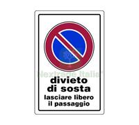 10PZ CARTELLO SEGNALETICO DIVIETO DI SOSTA LASCIARE LIBERO IL PASSAGGIO CM. 20X: