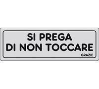 10PZ ETICHETTA ADESIVA 150X50 SI PREGA DI NON TOCCARE