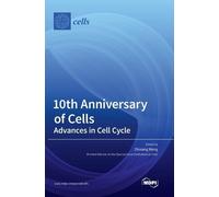 10th Anniversary of Cells (Copertina rigida)