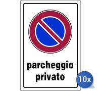 10x Pubblicentro Spa Cartello In Plastica Parcheggio Privato Cm 20 X 30