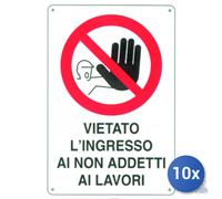 10x Pubblicentro Spa Cartello In Plastica Vietato Ingresso Ai Non Addetti Al Cm