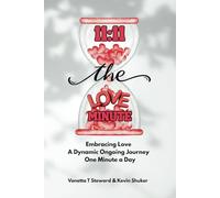 11:11 The LOVE MINUTE: A Whimsical Connection Ritual for Couples in Love