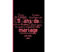 11 Ans de Mariage: Cadeau Mariage Noces de Corail | Petit carnet de notes, 100 pages lignées, Idée pour l'Anniversaire de votre Union