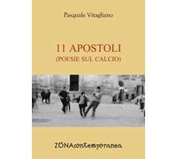 11 apostoli. Poesie sul calcio