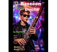 11 Bassoon Duets - Very Easy and Fun: Grade 1. BOOK 1. Rock, Latin, Blues, Jazz, Funk