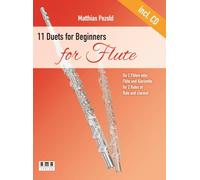 11 Duets for Beginners for Flute: für zwei Flöten oder Flöte und Klarinette