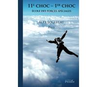 11 éme choc - 1er choc - Ecole des forces spéciales