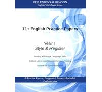 11+ English Practice Papers: Year 4 · Style & Register