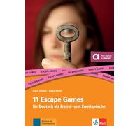 11 Escape Games für den DaF-Unterricht: Buch mit digitalen Extras