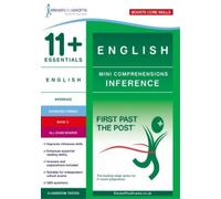 11+ Essentials English Mini Comprehensions: Inference Book 3 (Tascabile)