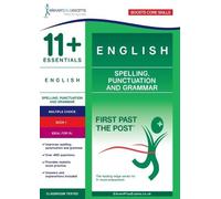 11+ Essentials English: Spelling, Punctuation and Grammar Book 1 (Tascabile)