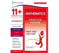 11+ Essentials Mathematics Practice Papers Book 1 (Tascabile)