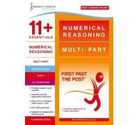 11+ Essentials Numerical Reasoning: Multi-Part Book 1 (Tascabile)