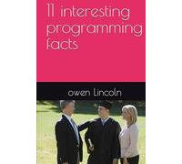 11 interesting programming facts