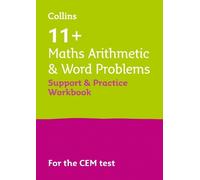 11+ Maths Arithmetic and Word Problems Support and Practice Workbook (Tascabile)