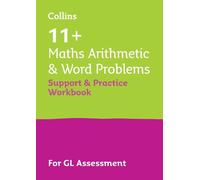11+ Maths Arithmetic and Word Problems Support and Practice Workbook (Tascabile)