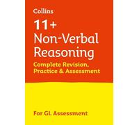 11+ Non-Verbal Reasoning Complete Revision, Practice & Assessment fo (Tascabile)