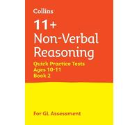11+ Non-Verbal Reasoning Quick Practice Tests Age 10-11 (Year 6) Set (Tascabile)