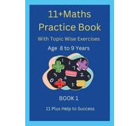 11 Plus Help to 11+MATHS Practice Book With topic wise Exercises AGE (Tascabile)