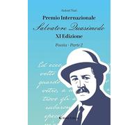 11° premio internazionale Salvatore Quasimodo. Poesia (Vol. 2)