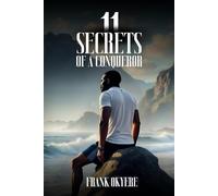 11 SECRETS OF A CONQUEROR