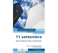11 settembre. Una storia che continua