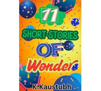 11 Short-Stories of Wonder