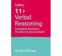 11+ Verbal Reasoning Complete Revision, Practice & Assessment for CE (Tascabile)