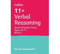 11+ Verbal Reasoning Quick Practice Tests Age 10-11 (Year 6) Set B (Tascabile)