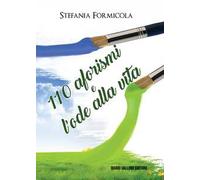 110 aforismi e l'ode alla vita