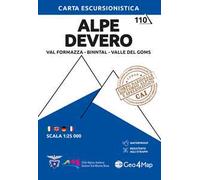 110 Alpe Devero. Val Formazza, Binntal, Valle del Goms. Carta escursionistica 1:25.000