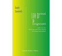 110 dettati progressivi a due e a tre voci. Ad uso dei corsi di Ear Training nei Conservatori italiani