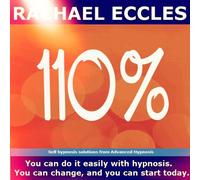 110% Develop Your work Ethic & Reap The Rewards, Motivational Self Hypnosis CD (2014-01-01)