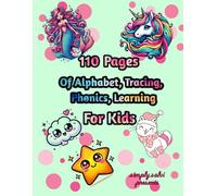 110 Pages of LARGE ABC Tracing,Learning,Phonics,Coloring Book For Kids: Perfect Early Learning Workbook for Preschool & Kindergarten (Ages 3-6)