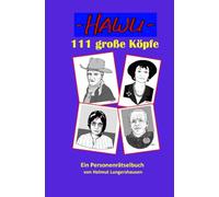 111 große Köpfe: Ein Personenrätselbuch