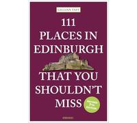 111 Places in Edinburgh That You Shouldn't Miss