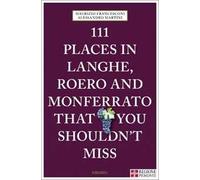 111 places in Langhe, Roero und Monferrato that you shouldn't miss - Franc...