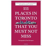 Anita Mai Genua Clare Davenport Elizabe 111 Places in Toronto That Y (Tascabile)