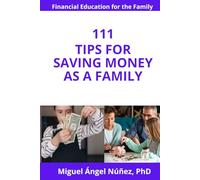 111 Tips for saving money as a family