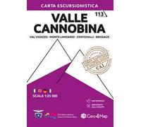 113 Valle Cannobina. Val Vigezzo, Monte Limidario, Centovalli, Brissago 1:25.000. Ediz. multilingue