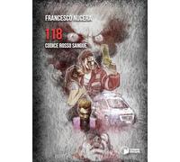 Libri Francesco Nucera - 118 Codice Rosso Sangue