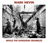 11B MARK NEVIN WHILE THE KINGDOM CRUMBLES WITH BONUS TRACK JAPAN MINI LP CD N...