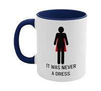 11oz It was Never a Dress Mug,Feminist Superhero Mug,Women Empowerment Gender Equality CoffeeMug,Funny Mother's DayMug,Ceramic Tea Cup Funny Motivational Gift for Women Mother's Day