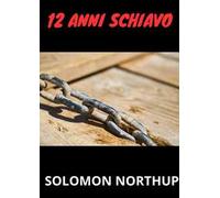 12 anni schiavo
