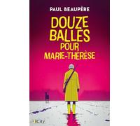 12 balles pour Marie-Thérèse